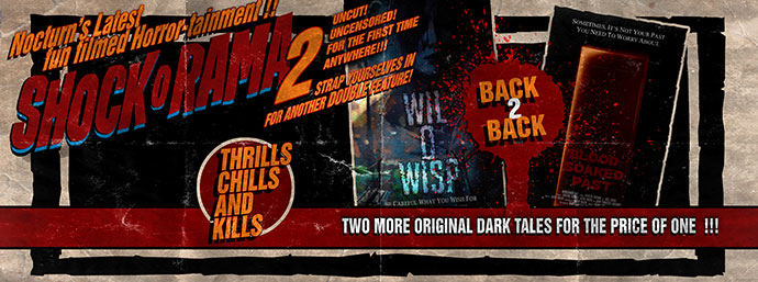 Nocturn double feature Wil o Wisp and Blood Soaked Past Facebook title banner design Nocturne Facebook title banner design